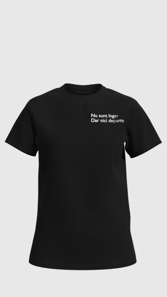 tricou negru nu sunt inger dar nici departe 243 1